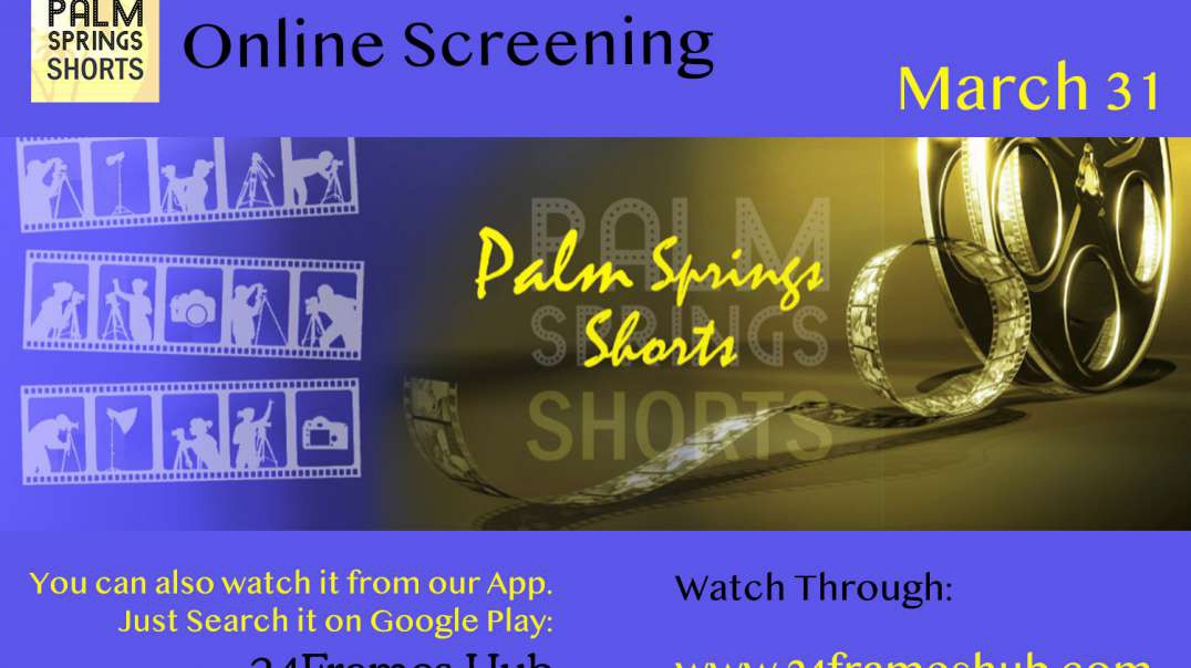 Palm Springs Shorts - March 31, 2022