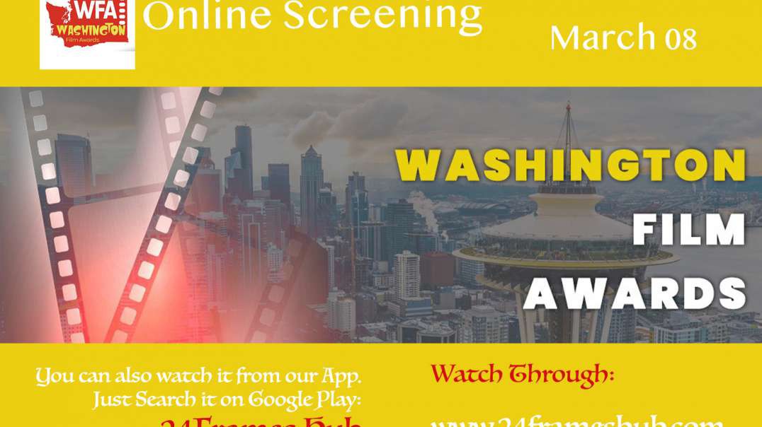 ⁣Washington Film Awards - March 08, 2022