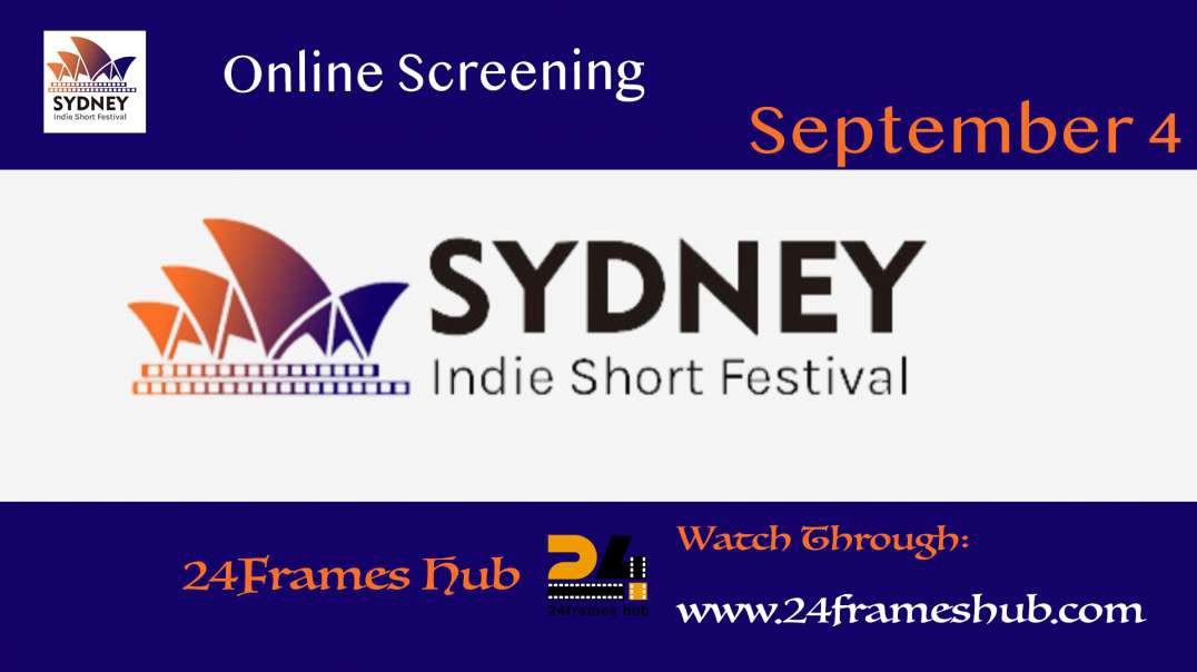 ⁣Sydney Indie Short Festival - September 04, 2023