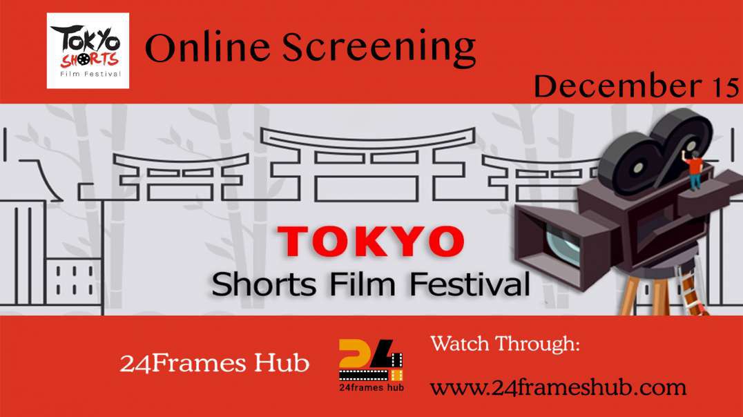 Tokyo Shorts Film Festival - December 15, 2023