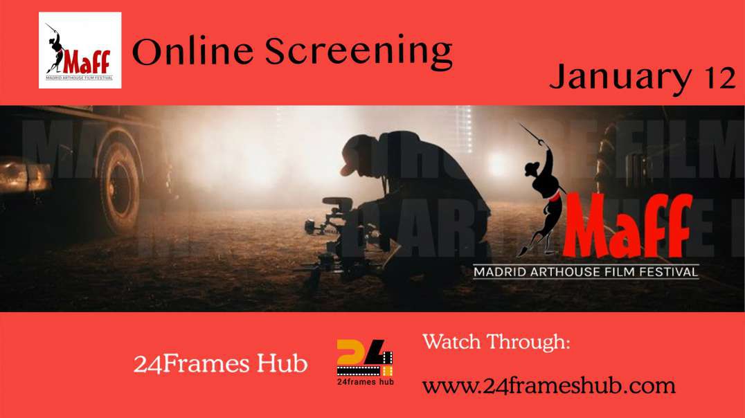 Madrid Arthouse Film Festival - January 21, 2024