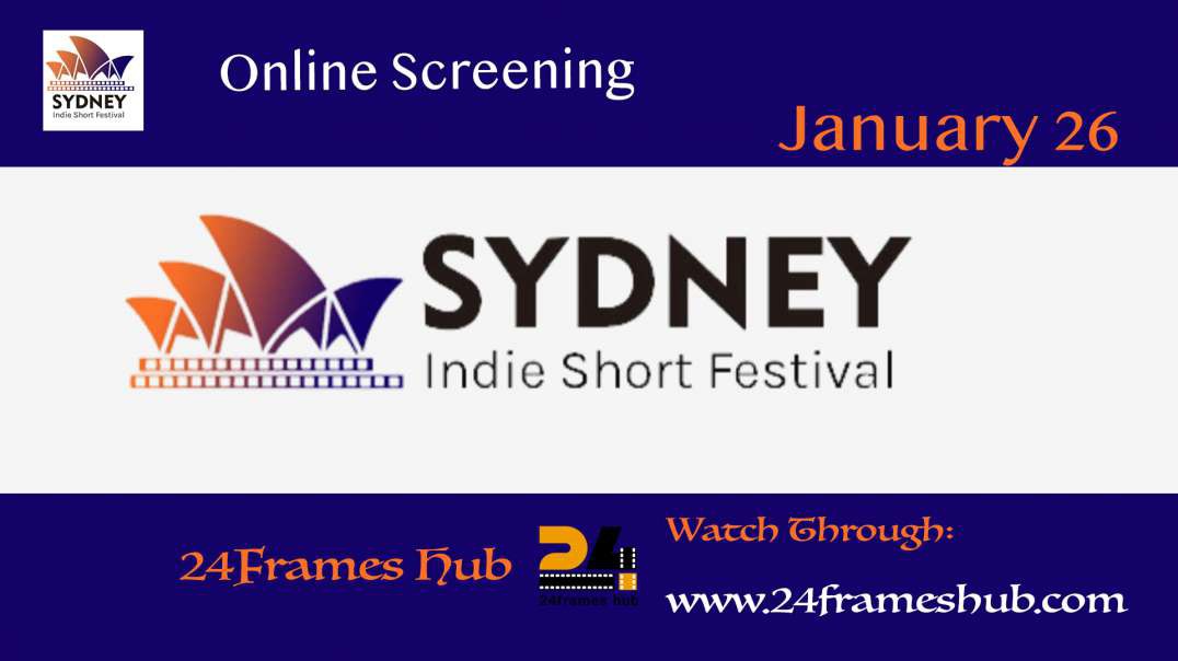 ⁣Sydney Indie Short Festival - January 26, 2024