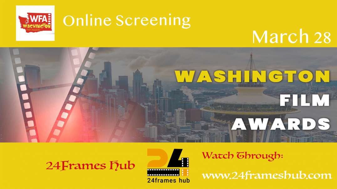 ⁣Washington Film Awards - March 28, 2024