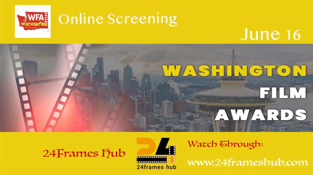 ⁣Washington Film Awards - June 16, 2024