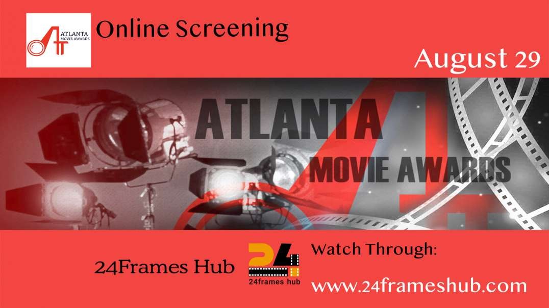 ⁣Atlanta Movie Awards - August 29, 2024