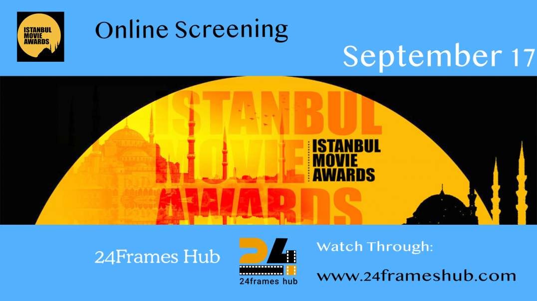 Istanbul Movie Awards - September 17, 2024