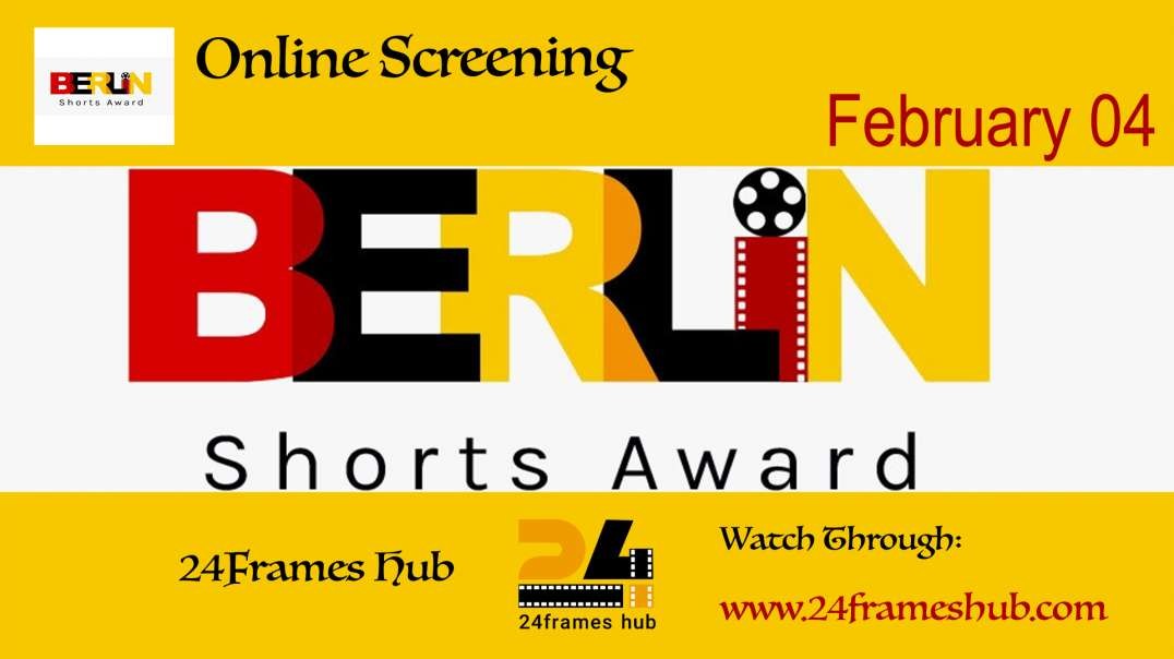 Berlin Shorts Awards - February 04, 2025