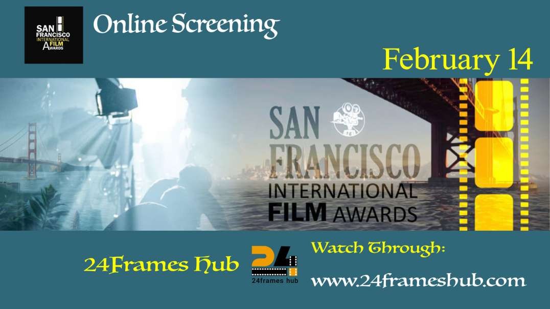 San Francisco International Film Awards - February 14, 2025