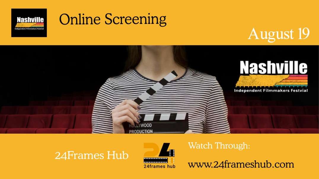 Nashville Independent Filmmakers Festival - August 19, 2025