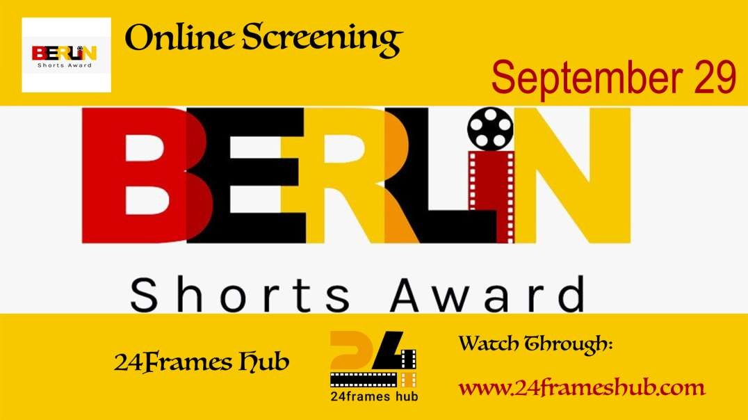 Berlin Shorts Awards - September 29, 2025