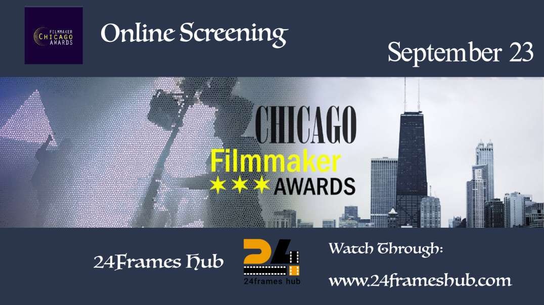Chicago Filmmaker Awards - September 23, 2025