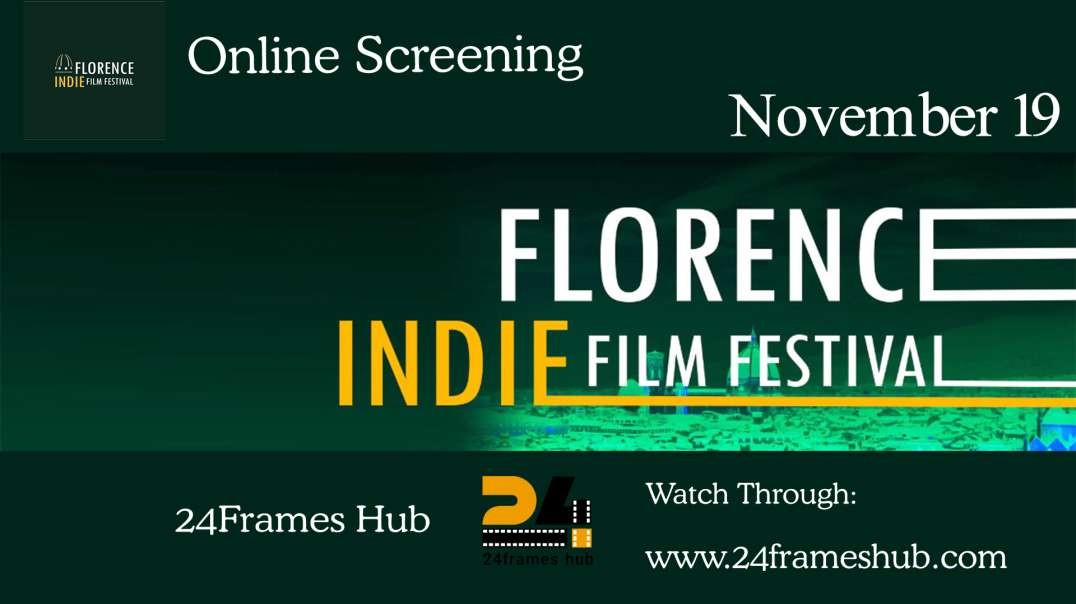 Florence Indie Film Festival - November 19, 2025