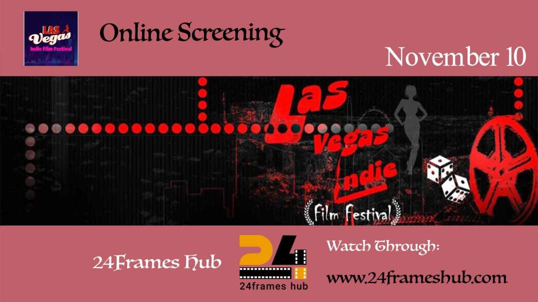 Las Vegas Indie Film Festival - November 10, 2025