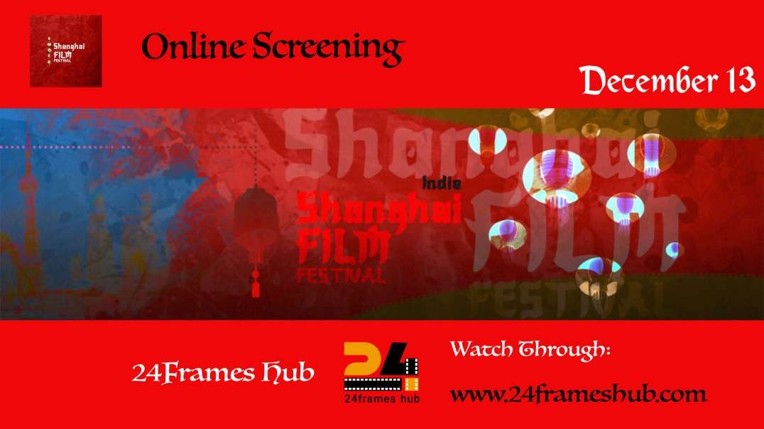 Shanghai Indie Film Festival - December 13, 2025